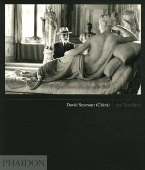 Hardcover David Seymour (Chim) Book