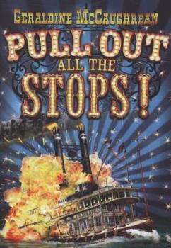 Pull Out All the Stops! - Book #2 of the Cissy Sissney