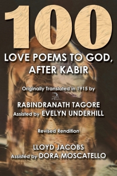 Paperback 100 Love Poems to God: After Kabir Book