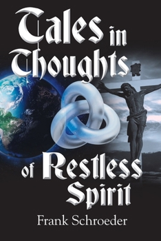 Paperback Tales in Thoughts of Restless Spirit Book