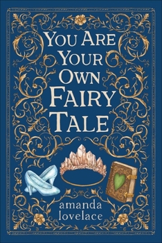 Hardcover You Are Your Own Fairy Tale Book
