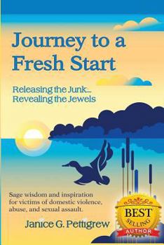 Paperback Journey to a Fresh Start, "Releasing the Junk...Revealing the Jewels" Book