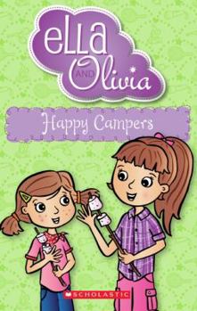 Paperback Happy Campers (Ella and Olivia #18) Book