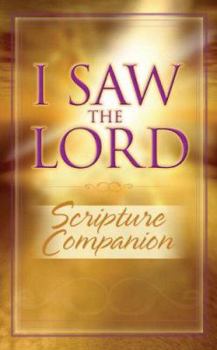 Hardcover I Saw the Lord Scripture Companion Lifeway Book