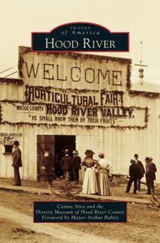 Hood River - Book  of the Images of America: Oregon