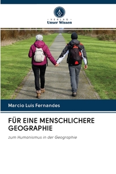 Paperback Für Eine Menschlichere Geographie [German] Book