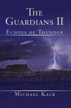 Hardcover The Guardians II: Echoes of Thunder Book