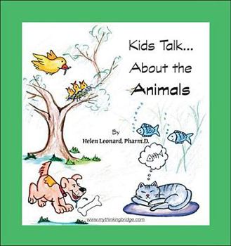 Paperback Kids Talk about the Animals Book