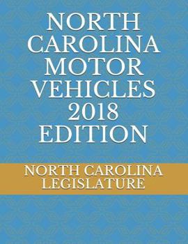 Paperback North Carolina Motor Vehicles 2018 Edition Book