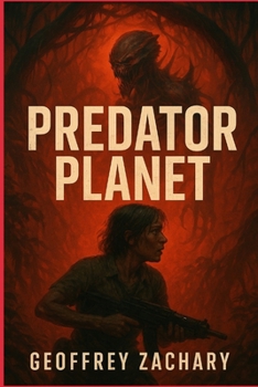 PREDATOR PLANET: WHERE THE APEX HAS NO MERCY
