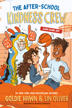 Paperback The After-School Kindness Crew: Slam Dunk Day #2 Book