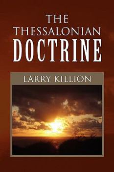 Paperback The Thessalonian Doctrine Book
