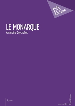 Paperback Le Monarque [French] Book