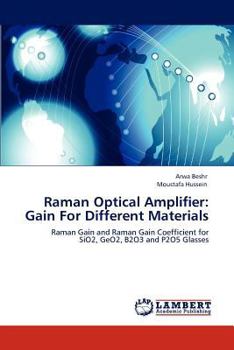 Paperback Raman Optical Amplifier: Gain For Different Materials Book