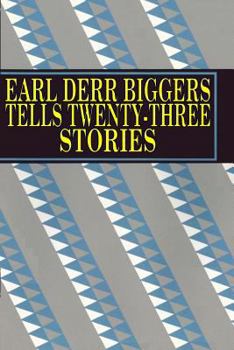 Paperback Earl Derr Biggers Tells Twenty-Three Stories Book