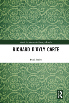 Paperback Richard D'Oyly Carte Book