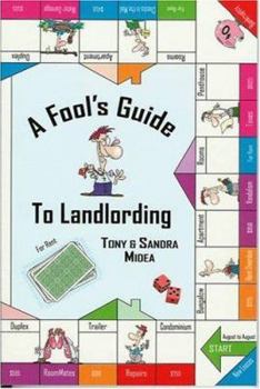 Paperback A Fool's Guide to Landlording Book