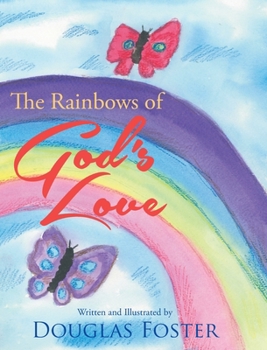 Hardcover The Rainbows of God's Love Book