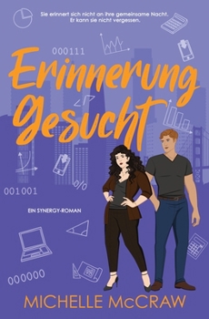 Paperback Erinnerung gesucht: Eine Büroromanze mit Scheinbeziehung [German] Book