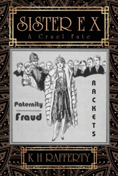 Paperback Sister E X: A Cruel Fate Book