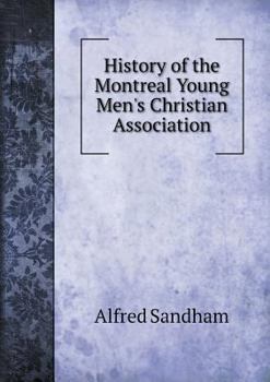 History of the Montreal Young Men's Christian Association