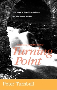 Turning Point (Hennessey and Yellich Mysteries) - Book #18 of the Hennessey & Yellich