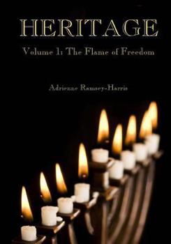 Paperback Heritage: Volume 1: The Flame of Freedom Book