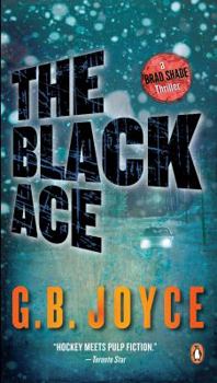 The Black Ace: A Brad Shade Thriller - Book #2 of the Brad Shade