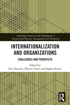 Paperback Internationalization and Organizations: Challenges and Prospects Book
