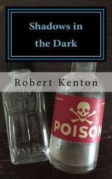 Paperback Shadows in the Dark: A Collection of Four Short Stories Book