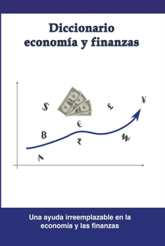 Paperback Diccionario economía y finanzas [Spanish] Book