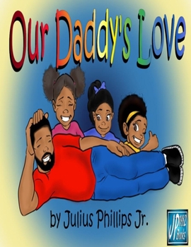 Paperback Our Daddy's Love Book