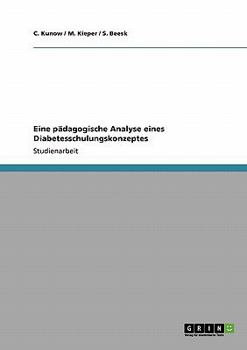 Paperback Eine pädagogische Analyse eines Diabetesschulungskonzeptes [German] Book