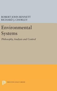 Hardcover Environmental Systems: Philosophy, Analysis and Control Book