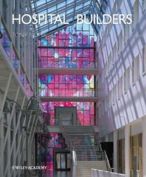 Hardcover Hospital Builders Book