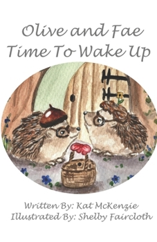 Paperback Olive and Fae: Time to Wake Up Book