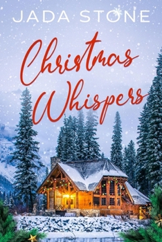 Paperback Christmas Whispers: A Clean, Contemporary, Small Town Holiday Romance Book