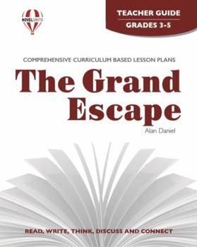 Paperback The Grand Escape - Teacher Guide by Novel Units Book
