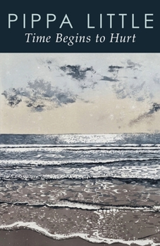 Paperback Time Begins to Hurt Book