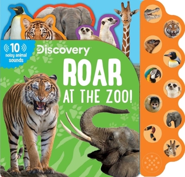 Board book Discovery: Roar at the Zoo! Book