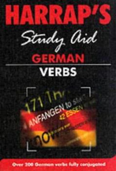 German Verbs Study Aid (Harrap's German Study Aid)