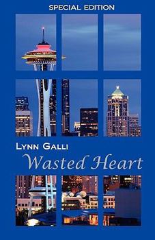 Wasted Heart - Book #1 of the Virginia Clan