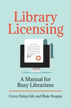 Paperback Library Licensing: A Manual for Busy Librarians Book