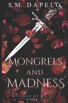 Paperback Mongrels and Madness: Clans of Cain Book