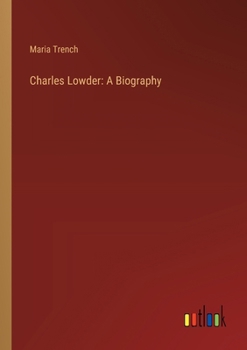 Paperback Charles Lowder: A Biography Book