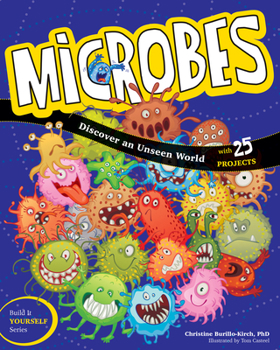 Paperback Microbes: Discover an Unseen World Book