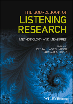 Sourcebook of Listening Methodology & Measurement