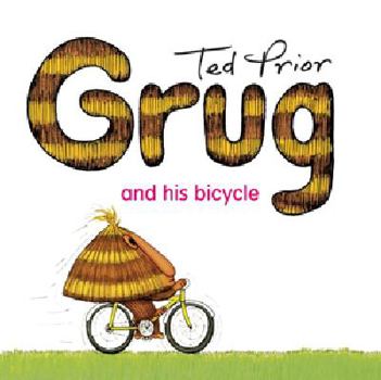 Grug and His Bicycle (Grug Series) - Book #14 of the Grug