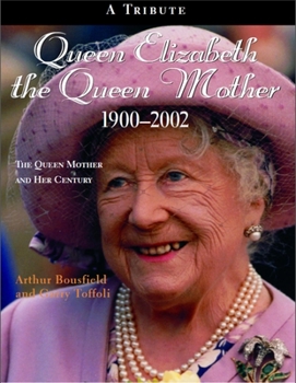 Paperback Queen Elizabeth the Queen Mother 1900-2002: The Queen Mother and Her Century Book