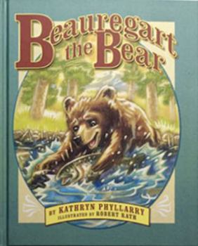 Hardcover Beauregart the Bear Book